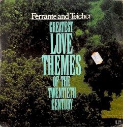 Greatest Love Themes of the Twentieth Century