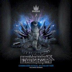 Cobra (VIP) / Steal My Heart (VIP)