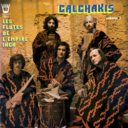 Les Flutes de L'Empire Inca - Volume 7