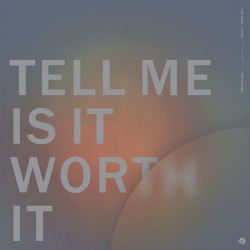 Tell Me Is It Worth It (Misha remix)