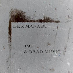 1991 & Dead Music