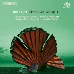 String Quartet in F / Simple Symphony / Rhapsody / Phantasy / Quartettino