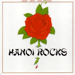 Bangkok Shocks, Saigon Shakes, Hanoi Rocks