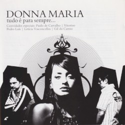 Tudo é para sempre...