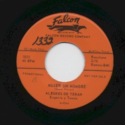 Mujer sin nombre / Pide a la vida