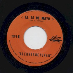 El 25 de mayo / Los dos contrabandistas