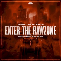 Enter the Rawzone (Rawzone Arena 2026 Anthem)