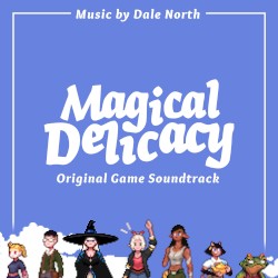 Magical Delicacy (Original Game Soundtrack)