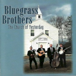 The Church of Yesterday