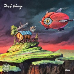 Don’t Worry