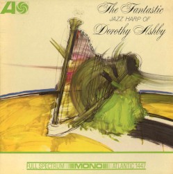 The Fantastic Jazz Harp of Dorothy Ashby