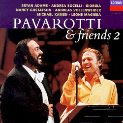 Pavarotti & Friends 2