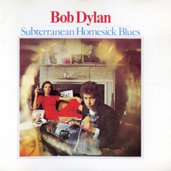 Subterranean Homesick Blues