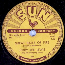 Great Balls of Fire / You Win Again