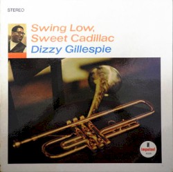 Swing Low, Sweet Cadillac