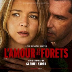 L'Amour et les forêts