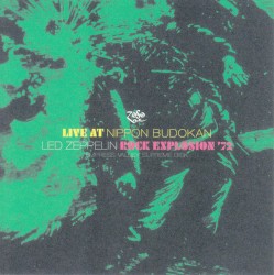 Rock Explosion ’72: Live at Nippon Budokan