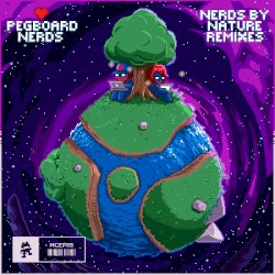 Nerds by Nature (The Remixes)
