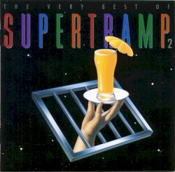 The Very Best of Supertramp 2