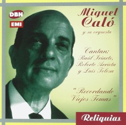 Reliquias: Recordando viejos temas