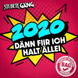 2020 (Dänn fiir ich halt ällei)