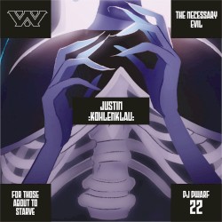 Justin Kohlenklau (The Necessary Evil Voiceless remix)