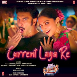 Current Laga Re (From “Cirkus”)