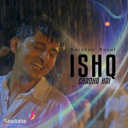 Ishq Chadha Hai