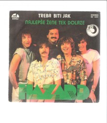 Najlepše žene tek dolaze / Treba biti jak