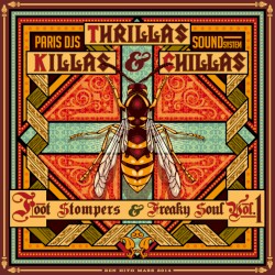 Killas, Thrillas & Chillas - Foot Stompers & Freaky Soul Vol.1