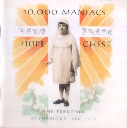 Hope Chest: The Fredonia Recordings 1982–1983