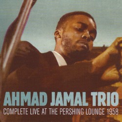 Complete Live at the Pershing Lounge 1958