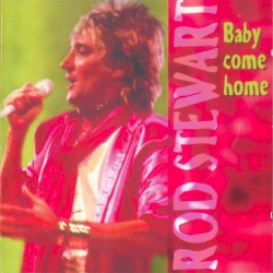 Baby Come Home