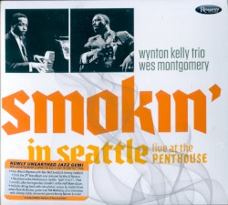 Smokin' in Seattle: Live at the Penthouse