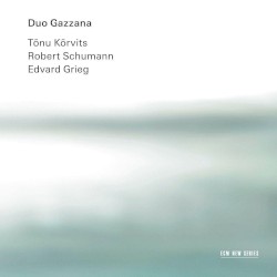 Kõrvits, Schumann, Grieg