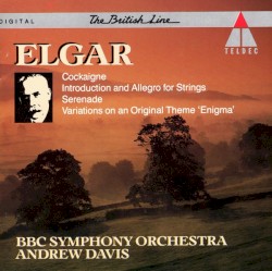 Enigma Variations / Cockaigne Overture / Introduction and Allegro / Serenade for Strings in E minor
