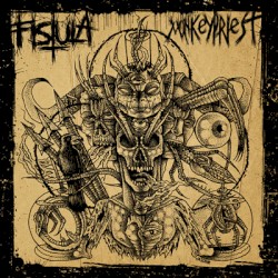 Fistula / Monkeypriest