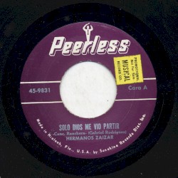 Solo Dios me vio partir / Las abandonadas