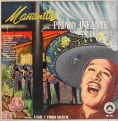 Mañanitas por Pedro Infante