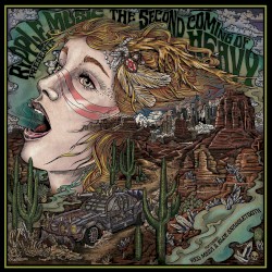 Second Coming of Heavy: Chapter Four, Red Mesa / Blue Snaggletooth