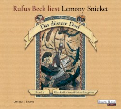 Eine Reihe betrüblicher Ereignisse, Band 7: Das düstere Dorf