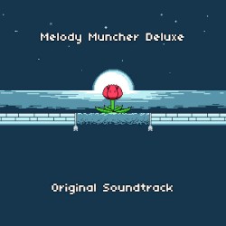 Melody Muncher Deluxe Original Soundtrack