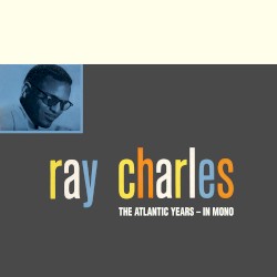The Atlantic Years: In Mono