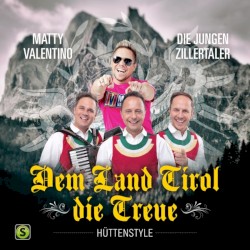 Dem Land Tirol die Treue