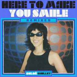 Here to Make You SMIILE (remixed)