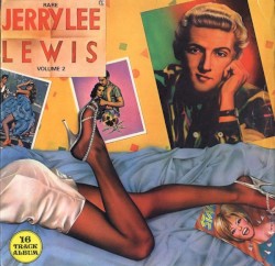 Rare Jerry Lee Lewis, Volume 2