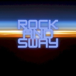 Rock and Sway