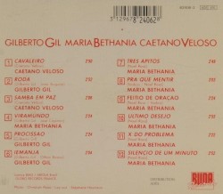 Gilberto Gil, Maria Bethania, Caetano Veloso