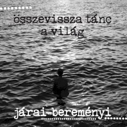 Összevissza Tánc a Világ