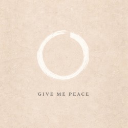 Give Me Peace